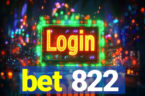 bet 822